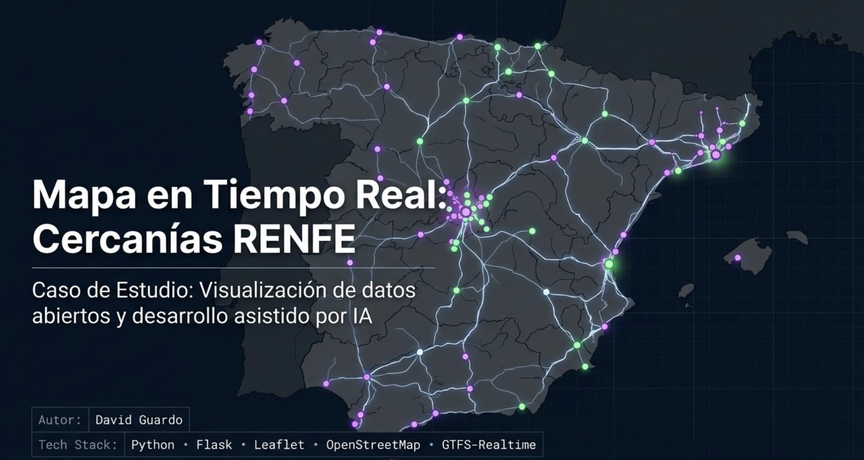 Mapa en tiempo real de los trenes de Cercanías RENFE usando datos abiertos